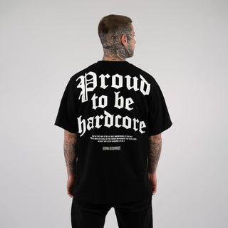 100% Hardcore T-shirt Proud to Be Black