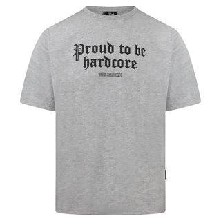 100% Hardcore T-shirt Proud to Be Grey