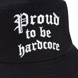 100% Hardcore Bucket Hat Proud to be