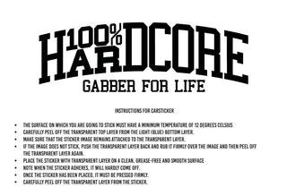 100% Hardcore Autosticker Gabber For Life Zwart