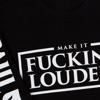 DJ Paul Elstak Longsleeve Make It Fucking Louder