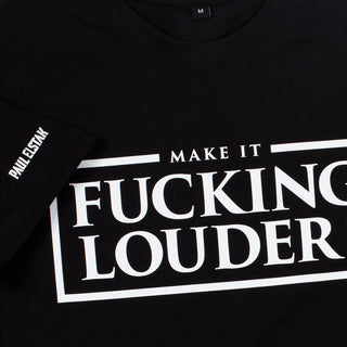 DJ Paul Elstak T-shirt Make It Fucking Louder Zwart