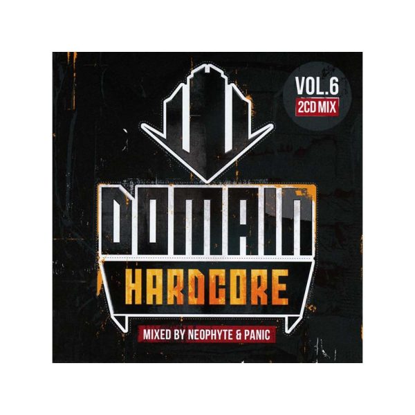 Domain Hardcore Vol. 6 - Mixed By Neophyte & Panic