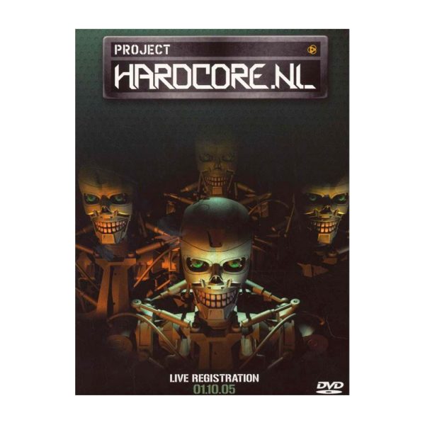 Project: Hardcore.nl Live Registration 1.10.05 (DVD)